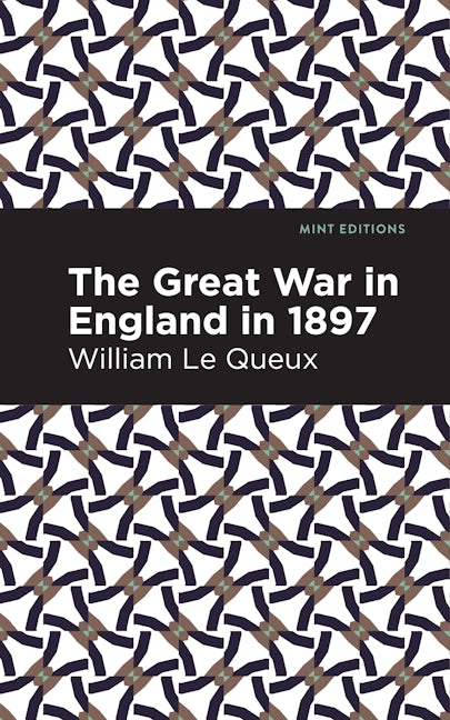 Book cover image for The Great War in England in 1897 ISBN: 9781513207100